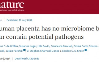 《自然》：反转又反转！迄今为止最大规模研究发现，健康人胎盘里面根本不存在微生物